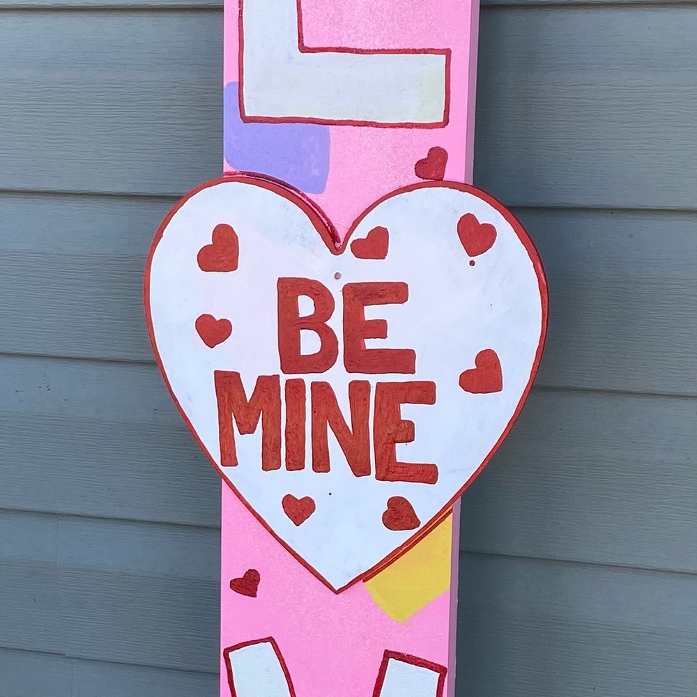 Welcome sign for Valentines. LOVE #BeMine